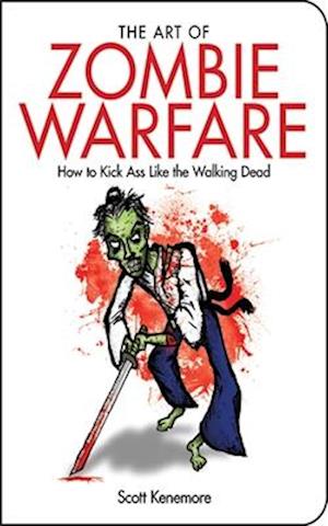 The Art of Zombie Warfare
