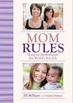 Mom Rules