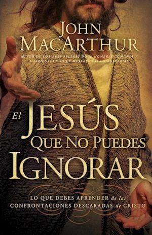 El Jesus que no puedes ignorar