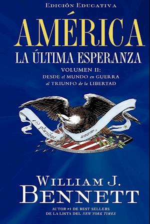 America la Ultima Esperanza, Volumen II