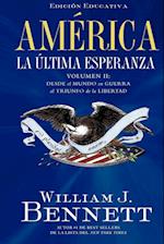 America la Ultima Esperanza, Volumen II