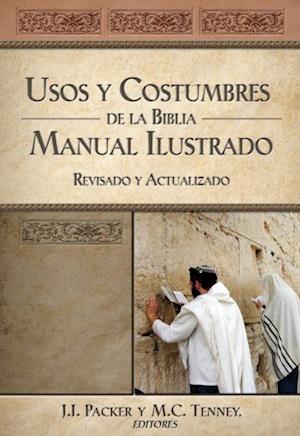 Usos y costumbres de la Biblia -Edición solo texto