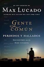 Gente Común Perdidos y Hallados