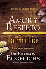 Amor y respeto en la familia Softcover Love and Respect for the Family