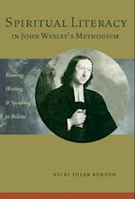 Burton, V: Spiritual Literacy in John Wesley's Methodis