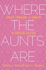 Sotirin, P: Where the Aunts Are