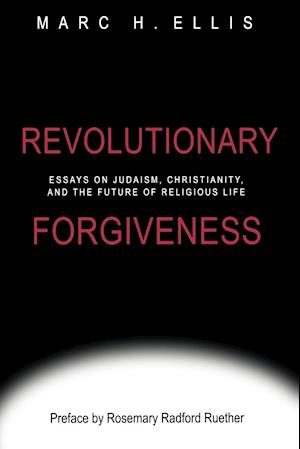 Revolutionary Forgiveness