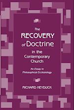 The Recovery of Doctrine in the Contemporary Church