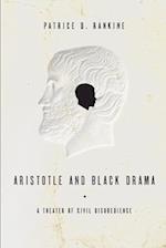 Aristotle and Black Drama