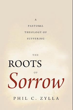 The Roots of Sorrow