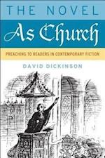 Dickinson, D: Novel as Church