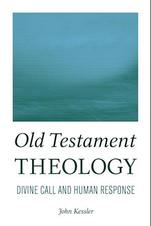 Kessler, J: Old Testament Theology