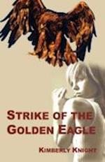 Strike of the Golden Eagle