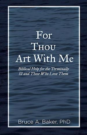 For Thou Art with Me