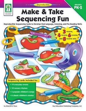 Make & Take Sequencing Fun, Grades PK - 2