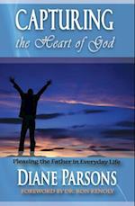 Capturing the Heart of God