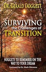 Surviving the Challenges of Transition