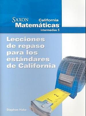 California Saxon Matematicas Intermedias 5