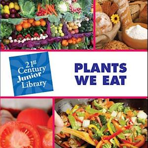 Plants We Eat