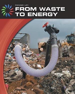 From Waste to Energy