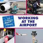 Working at the Airport