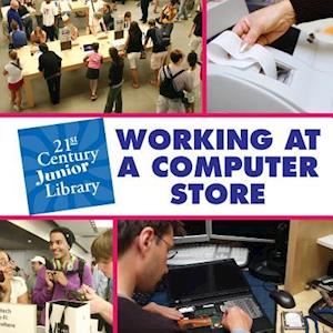 Working at a Computer Store