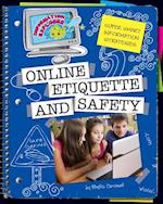 Online Etiquette and Safety