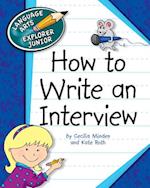 How to Write an Interview