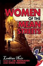 Women of the Mean Street