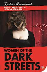 Women of the Dark Street