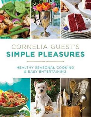 Cornelia Guest's Simple Pleasures