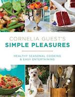 Cornelia Guest's Simple Pleasures