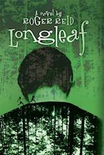 Longleaf : A Novel