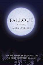 Fallout : A Novel