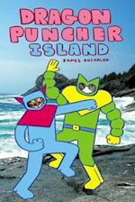 Dragon Puncher Book 2 Dragon Puncher Island