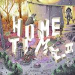 Home Time (Book Two)