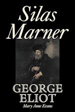 Silas Marner by George Eliot, Fiction, Classics