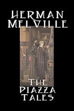 The Piazza Tales by Herman Melville, Fiction, Classics, Literary