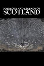 Folklore and Legends of Scotland, Fiction, Fairy Tales, Folk Tales, Legends & Mythology