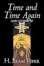 Time and Time Again and Other Science Fiction by H. Beam Piper, Adventure