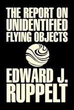 The Report on Unidentified Flying Objects by Edward J. Ruppelt, UFOs & Extraterrestrials, Social Science, Conspiracy Theories, Political Science, Political Freedom & Security