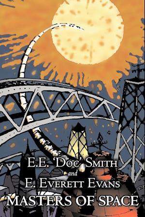 Masters of Space by E. E. 'Doc' Smith, Science Fiction, Adventure, Space Opera
