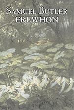 Erewhon by Samuel Butler, Fiction, Classics, Satire, Fantasy, Literary