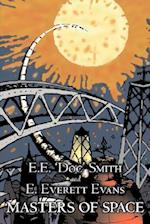 Masters of Space by E. E. ' Doc' Smith, Science Fiction, Adventure, Space Opera