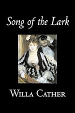 Song of the Lark by Willa Cather, Fiction, Short Stories, Literary, Classics