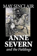 Anne Severn and the Fieldings by May Sinclair, Fiction, Literary, Romance