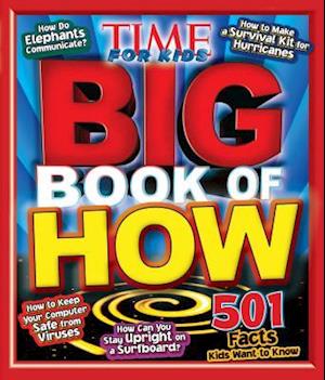 Time for Kids: Big Book of How