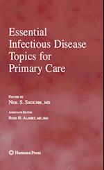 Essential Infectious Disease Topics for Primary Care