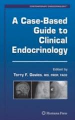 Case-Based Guide to Clinical Endocrinology