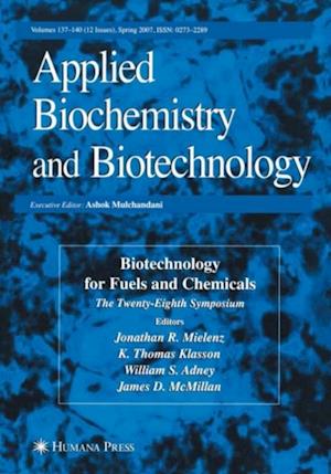 Biotechnology for Fuels and Chemicals